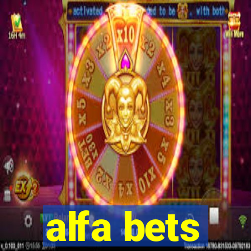 alfa bets
